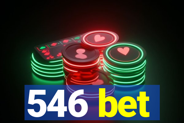 546 bet